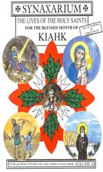Synaxarium of the Month of Kiahk