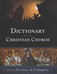 Dictionary of the Christian Church, Third Edition