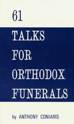 61 Talks for Orthodox Funerals