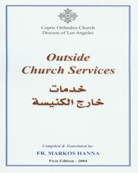 The Coptic Offices-Outside Church Services