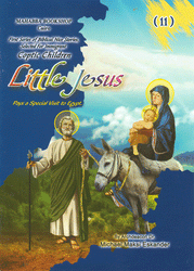 Little Jesus Pays a Special Visit to Egypt