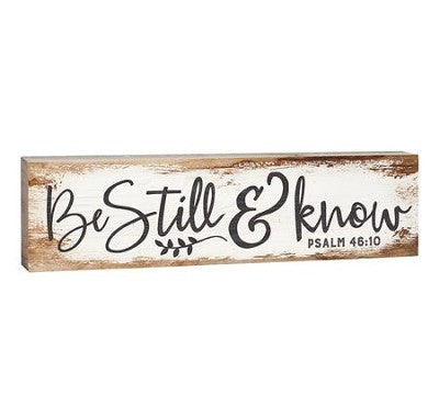 Be Still & Know Stick Plaque - Small