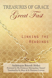 Treasures of Grace Great Fast Linking the Readings