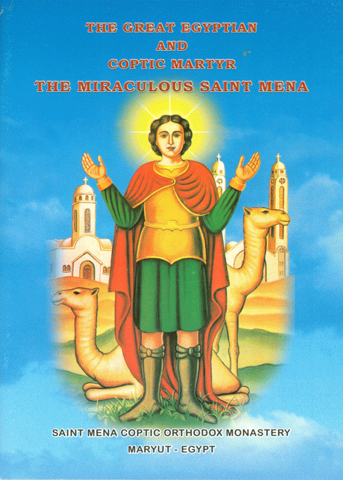 The Miraculous Saint Mena