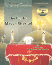Encyclopedia of Coptic Theology Vol. 6