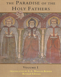 The Paradise of the Holy Fathers: Volume 1