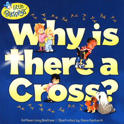 Why Is There a Cross?