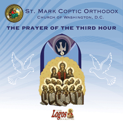 The Prayer of the Third Hour of the Agpeya