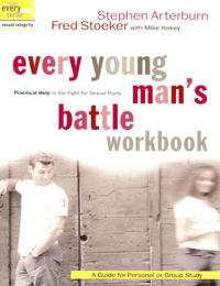 Every Young Man's Battle Workbook