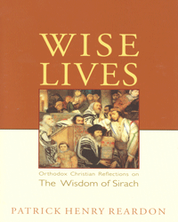 Wise Lives - The Wisdom of Sirach