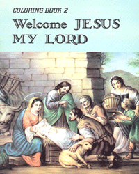 Coloring Book 2 - Welcome Jesus My LORD