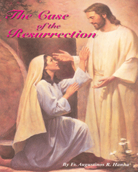 The Case of the Resurrection