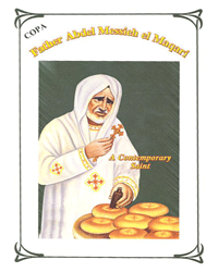 Father Abdel Messieh El Maqari  A Contemporary Saint