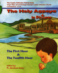 The Holy Agpeya in Pictures