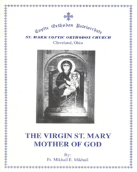 The Virgin St. Mary Mother of God