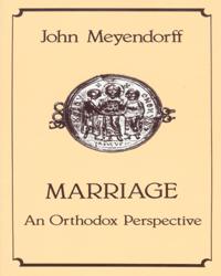 Marriage - An Orthodox Perspective