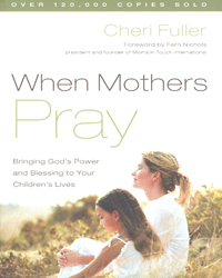 When Mothers Pray