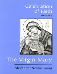 Celebration of Faith, Vol. 3 - The Virgin Mary