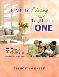 Enjoy Living Together as One